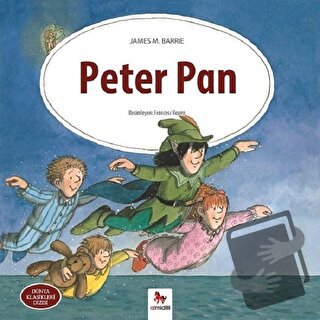 Peter Pan - James M. Barrie - Almidilli - Fiyatı - Yorumları - Satın A