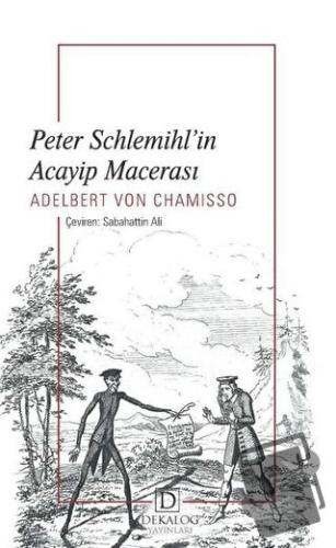 Peter Schlemihl’in Acayip Macerası - Adelbert von Chamisso - Dekalog Y