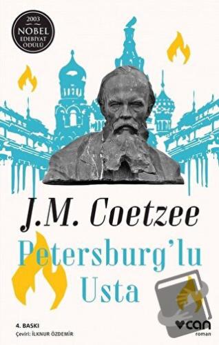 Petersburg’lu Usta - John Maxwell Coetzee - Can Yayınları - Fiyatı - Y