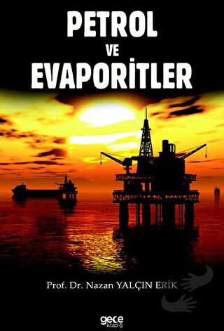 Petrol ve Evaporitler - Nazan Yalçın Erik - Gece Kitaplığı - Fiyatı - 