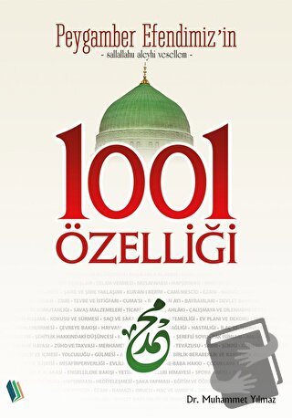 Peygamber Efendimiz'in 1001 Özelliği - Muhammet Yılmaz - Erkam Yayınla