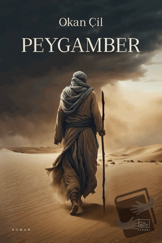 Peygamber - Okan Çil - İthaki Yayınları - Fiyatı - Yorumları - Satın A