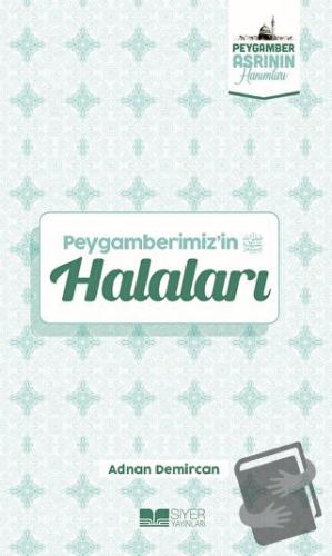 Peygamberimiz'in Halaları - Adnan Demircan - Siyer Yayınları - Fiyatı 