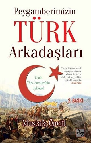 Peygamberimizin Türk Arkadaşları - Mustafa Öncül - Az Kitap - Fiyatı -