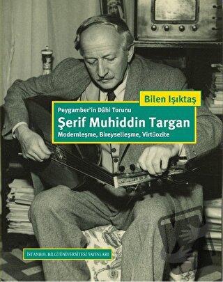 Peygamber'in Dahi Torunu Şerif Muhiddin Targan - Bilen Işıktaş - İstan