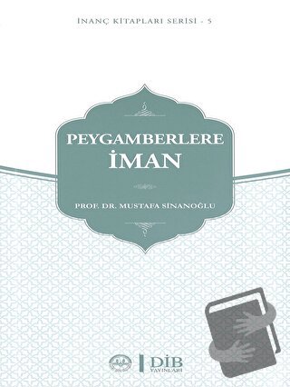 Peygamberlere İman - Mustafa Sinanoğlu - Diyanet İşleri Başkanlığı - F