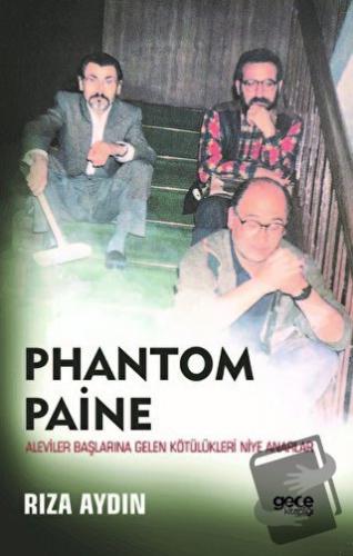 Phantom Paine - Rıza Aydın - Gece Kitaplığı - Fiyatı - Yorumları - Sat