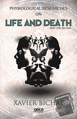 Physiological Researches On Life And Death Part 2 - Xavier Bichat - Ge