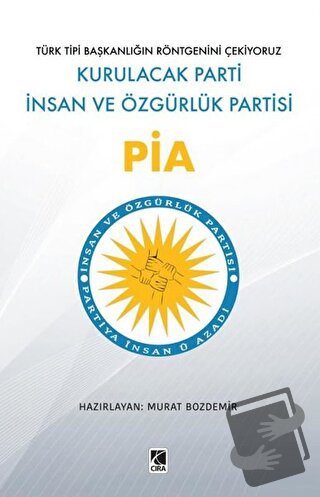 Pia - Murat Bozdemir - Çıra Yayınları - Fiyatı - Yorumları - Satın Al