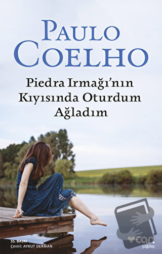 Piedra Irmağı’nın Kıyısında Oturdum Ağladım - Paulo Coelho - Can Yayın