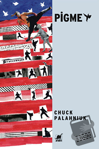 Pigme - Chuck Palahniuk - Ayrıntı Yayınları - Fiyatı - Yorumları - Sat