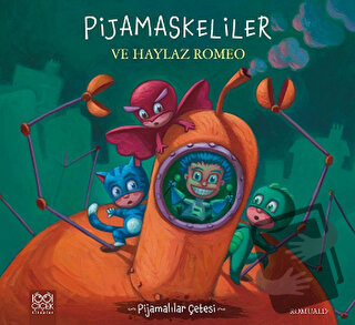 Pijamaskeliler ve Haylaz Romeo - Romuald - 1001 Çiçek Kitaplar - Fiyat