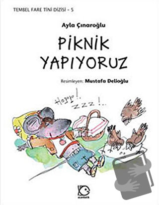 Piknik Yapıyoruz - Ayla Çınaroğlu - Uçanbalık Yayıncılık - Fiyatı - Yo