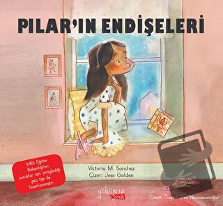 Pilar'ın Endişeleri - Victoria M. Sanchez - Yakamoz Yayınevi - Fiyatı 