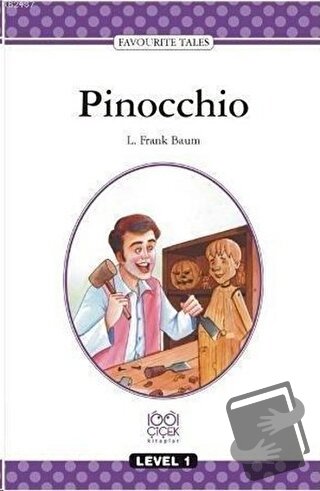 Pinocchio - Carlo Collodi - 1001 Çiçek Kitaplar - Fiyatı - Yorumları -