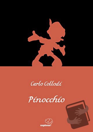 Pinocchio - Carlo Collodi - Sapiens Yayınları - Fiyatı - Yorumları - S