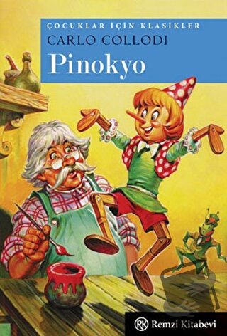 Pinokyo (Cep Boy) - Carlo Collodi - Remzi Kitabevi - Fiyatı - Yorumlar