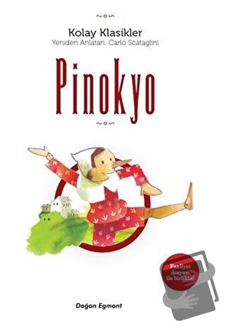 Pinokyo - Kolay Klasikler - Carlo Scataglini - Doğan Egmont Yayıncılık