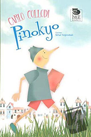 Pinokyo - Carlo Collodi - İmge Kitabevi Yayınları - Fiyatı - Yorumları