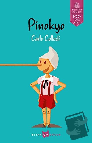 Pinokyo - Carlo Collodi - Beyan Yayınları - Fiyatı - Yorumları - Satın