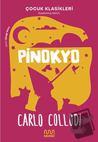 Pinokyo - Carlo Collodio - Mundi - Fiyatı - Yorumları - Satın Al