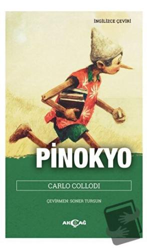 Pinokyo - Carlo Collodi - Akçağ Yayınları - Fiyatı - Yorumları - Satın