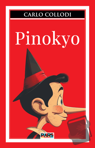 Pinokyo - Carlo Collodi - Pars Yayınları - Fiyatı - Yorumları - Satın 