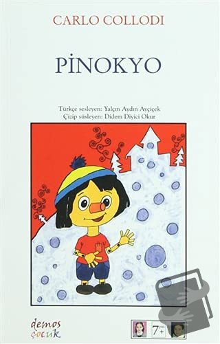 Pinokyo - Carlo Collodi - Demos Yayınları - Fiyatı - Yorumları - Satın