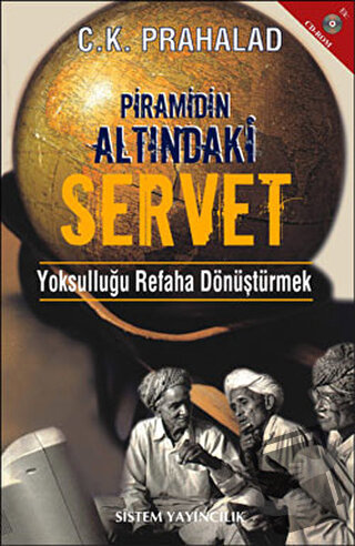 Piramidin Altındaki Servet - C. K. Prahalad - Sistem Yayıncılık - Fiya