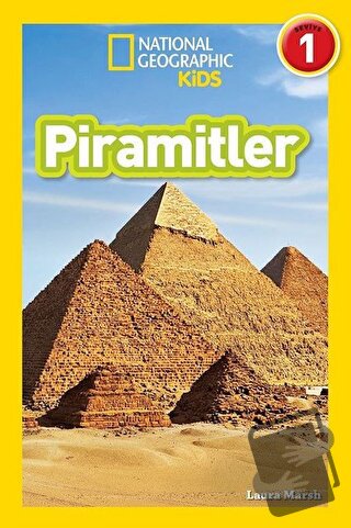 Piramitler - National Geographic Kids - Laura Marsh - Beta Kids - Fiya