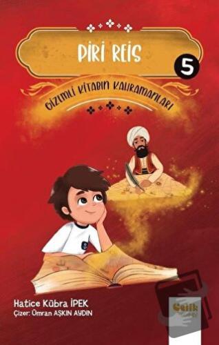 Piri Reis - Gi̇zemli̇ Ki̇tabın Kahramanları 5 - Hatice Kübra İpek - Çe