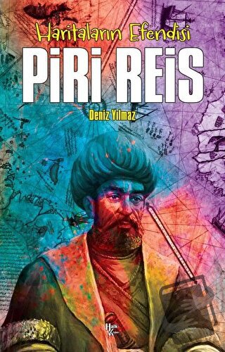 Piri Reis - Deniz Yılmaz - Halk Kitabevi - Fiyatı - Yorumları - Satın 