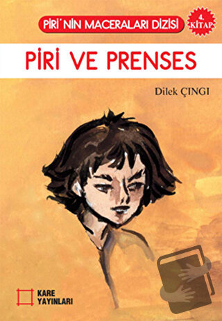 Piri ve Prenses - Dilek Çıngı - Kare Yayınları - Fiyatı - Yorumları - 