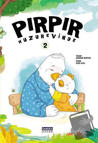 Pırpır Huzurevinde 2 - Asuman Sarıtaç - Çamlıca Çocuk Yayınları - Fiya