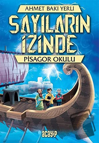 Pisagor Okulu - Sayıların İzinde - Ahmet Baki Yerli - Acayip Kitaplar 