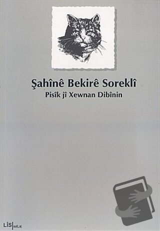 Pisik ji Xewnan Dibinin - Şahînê Bekirê Soreklî - Lis Basın Yayın - Fi