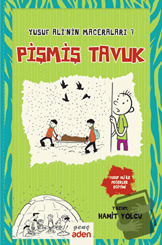 Pişmiş Tavuk (Ciltli) - Hamit Yolcu - Aden Yayıncılık - Fiyatı - Yorum