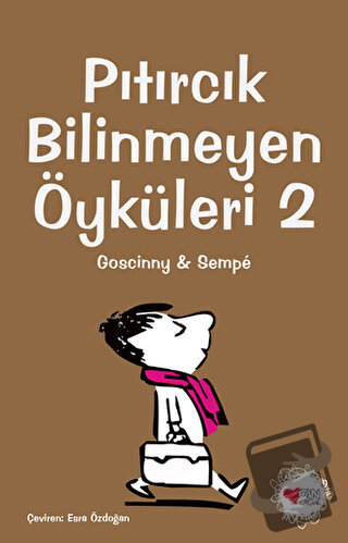 Pıtırcık Bilinmeyen Öyküleri 2 - Rene Goscinny - Can Çocuk Yayınları -