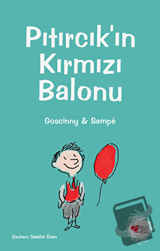 Pıtırcık’ın Kırmızı Balonu - Sempe - Can Çocuk Yayınları - Fiyatı - Yo