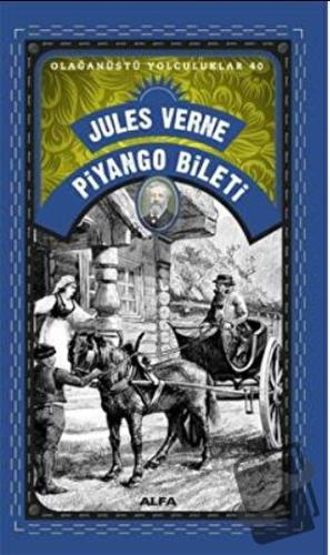 Piyango Bileti - Jules Verne - Alfa Yayınları - Fiyatı - Yorumları - S