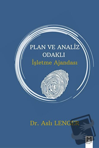 Plan ve Analiz Odaklı İşletme Ajandası - Aslı Lenger - Memento Mori - 