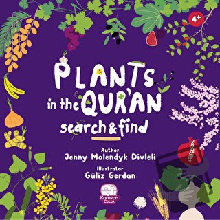 Plants in the Qur’an - Jenny Molendyk Divleli - Karavan Çocuk Yayınlar