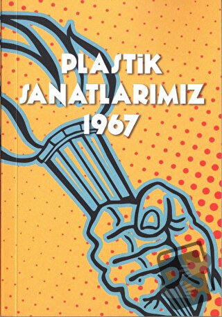 Plastik Sanatlarımız 1967 - Cemal Tollu - Scala Yayıncılık - Fiyatı - 