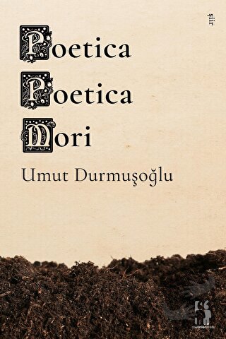 Poetica Poetica Mori - Umut Durmuşoğlu - Metinlerarası Kitap - Fiyatı 