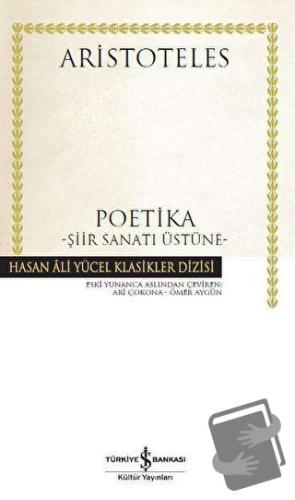 Poetika (Ciltli) - Aristoteles - İş Bankası Kültür Yayınları - Fiyatı 