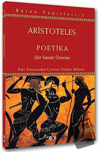 Poetika / Şiir Sanatı Üzerine - Aristoteles - Say Yayınları - Fiyatı -