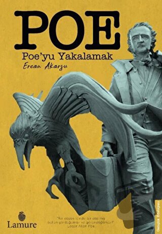 Poe'yu Yakalamak - Ercan Akarsu - Lamure Yayınları - Fiyatı - Yorumlar