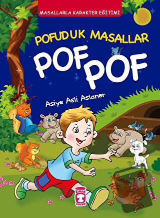 Pofuduk Masallar Pof Pof - Masallarla Karakter Eğitimi (Fleksi Cilt) -