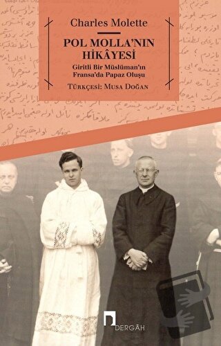 Pol Molla'nın Hikayesi - Charles Molette - Dergah Yayınları - Fiyatı -