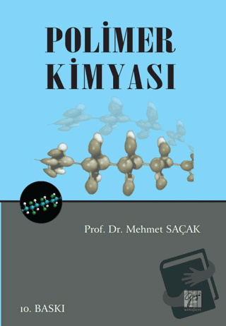 Polimer Kimyası - Mehmet Saçak - Gazi Kitabevi - Fiyatı - Yorumları - 